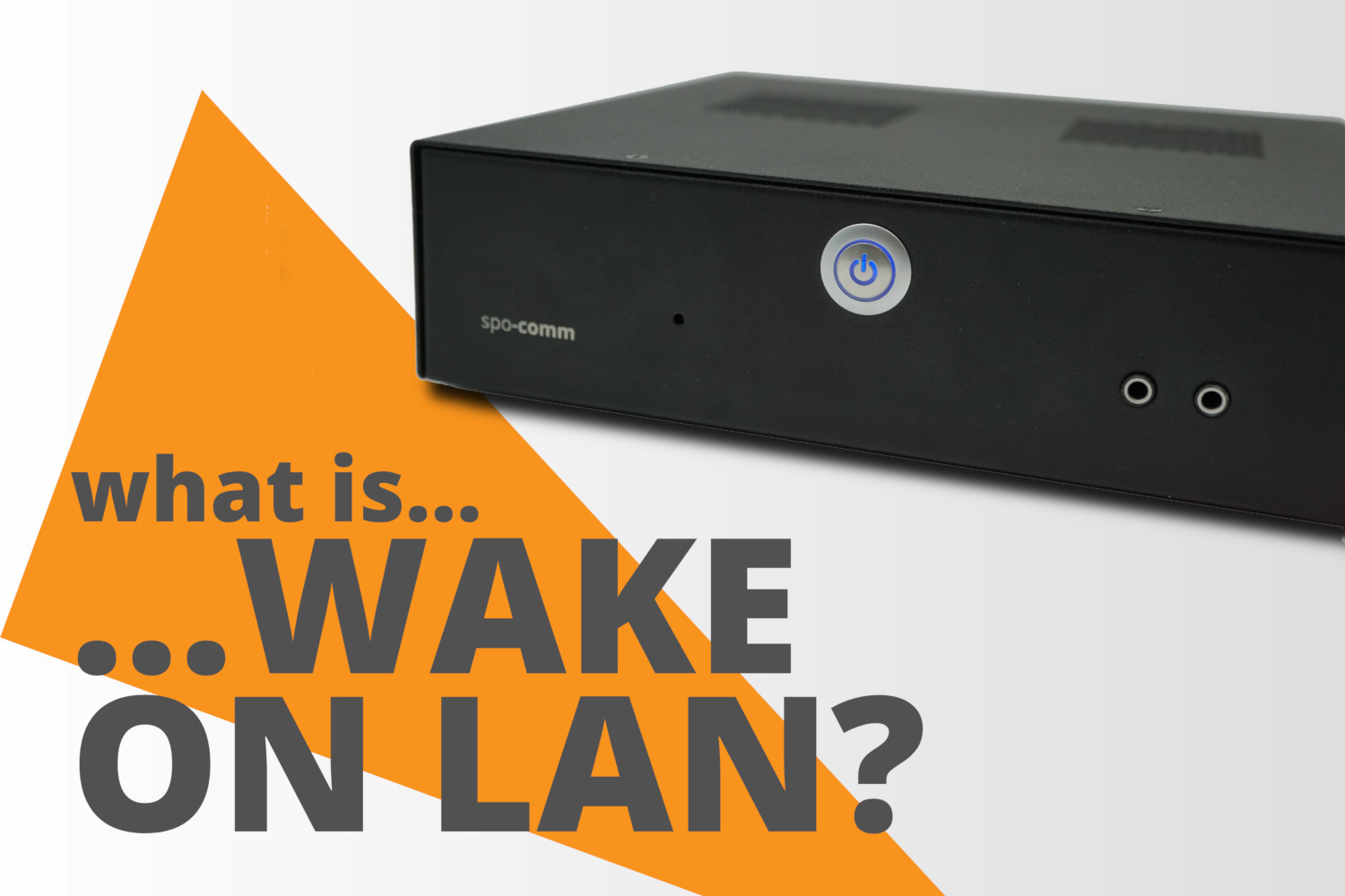Nice to know: What is Wake on LAN?