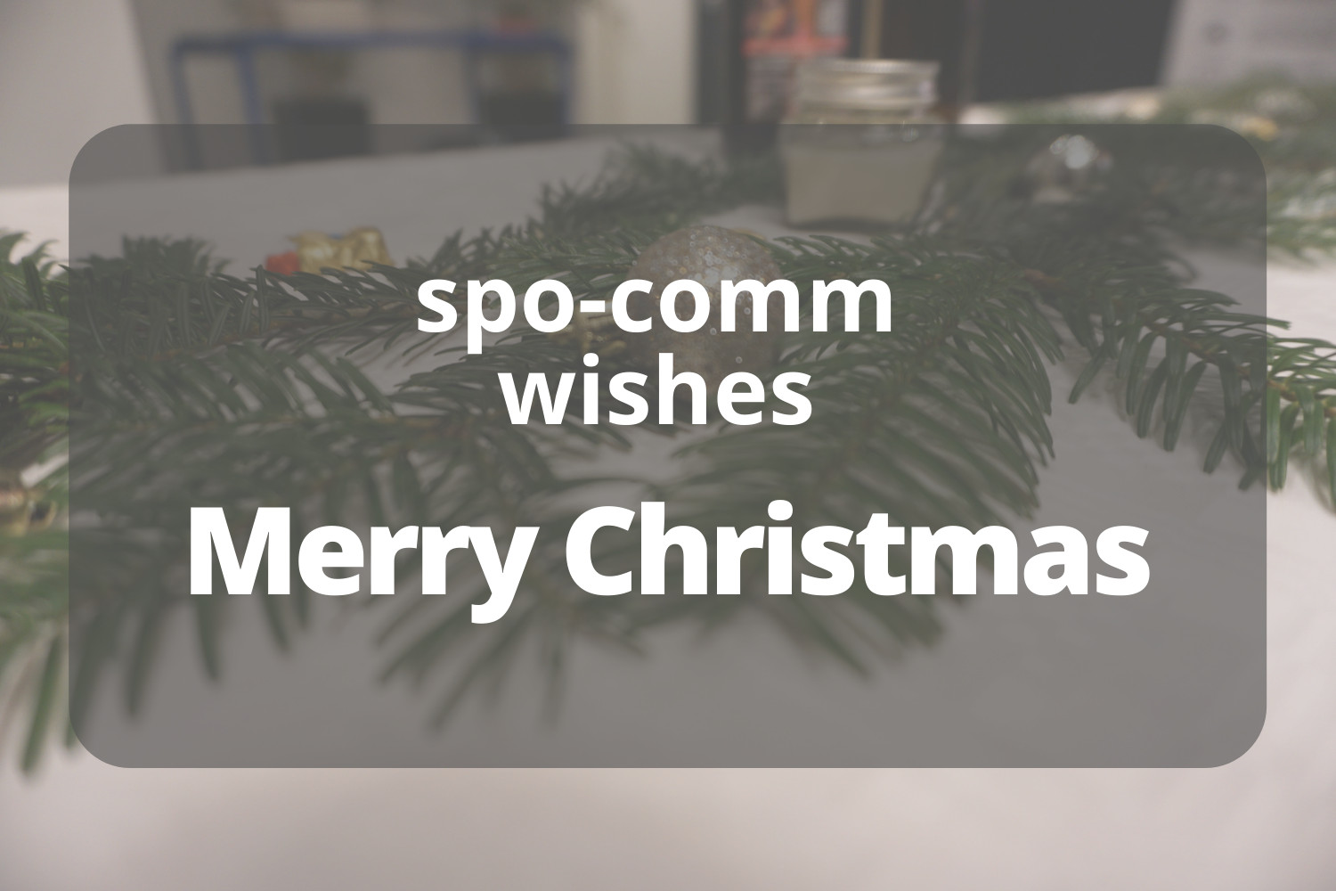  spo-comm wishes you a Merry Christmas 2020