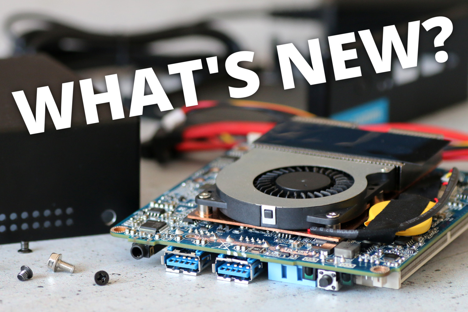 What’s new? From 4K@60 Hz up to DDR4 memory