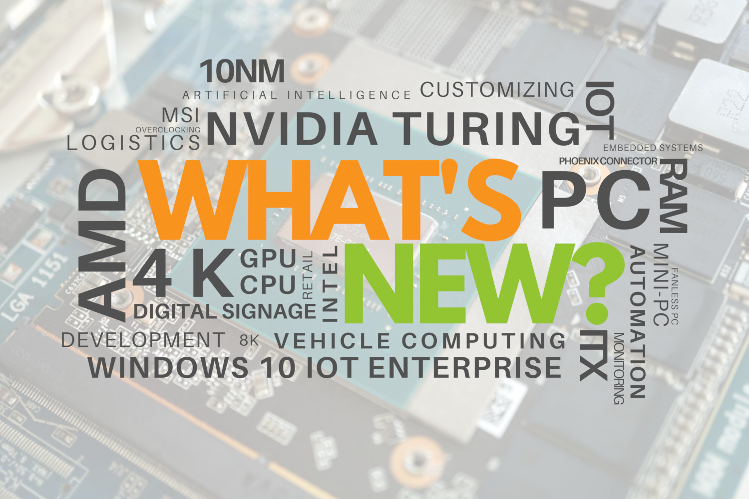 What’s new? Intel’s 10nm chips, AMD’s success & Nvidia Turing